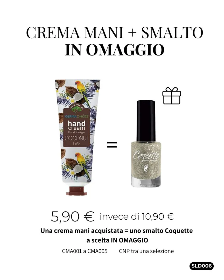 CREMA MANI + SMALTO IN OMAGGIO