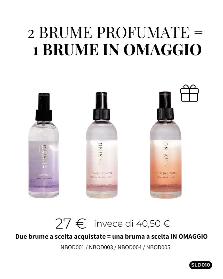 2 BRUME PROFUMATE + 1 IN OMAGGIO