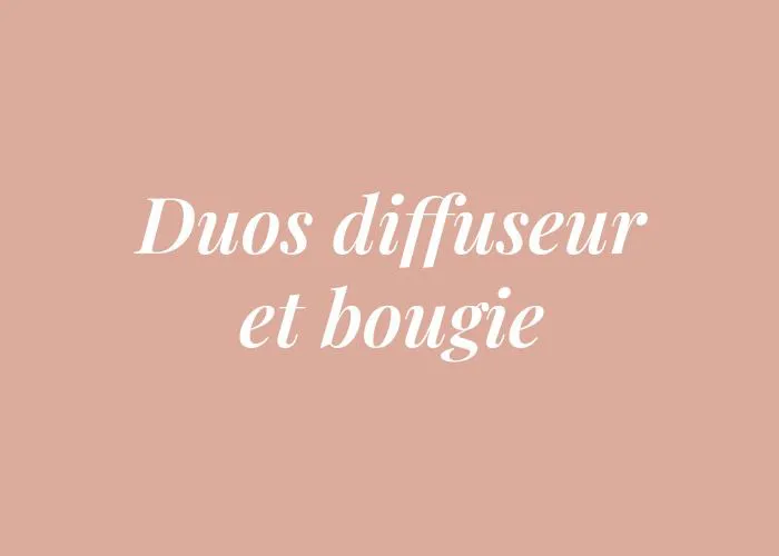 DUOS DIFFUSEUR BOUGIE