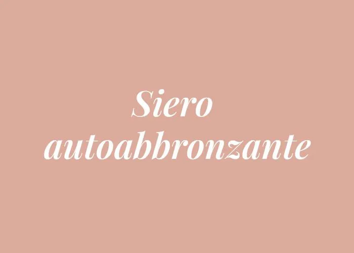 SIERO AUTOABBRONZANTE