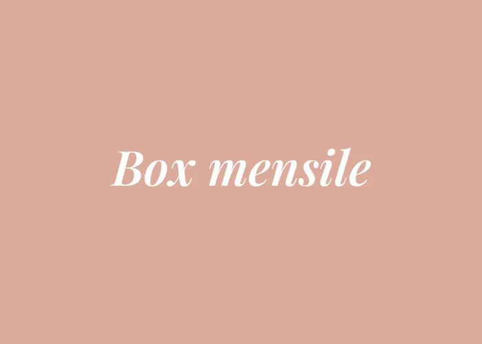                                        BOX MENSILE