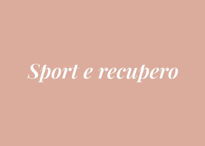 SPORT & RECUPERO